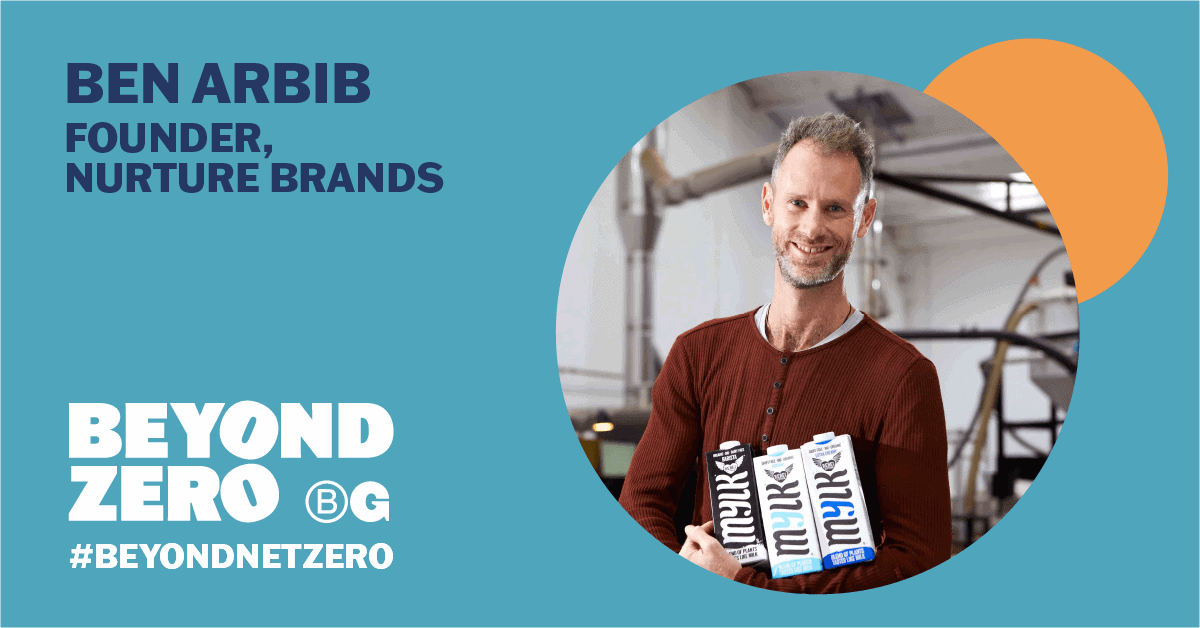 Left side text reads 'Ben Arbib, Founder, Nurture Brands' above the text 'Beyond Zero'. Dark blue text on turquoise background. Right side image of Ben in maroon shirt in cropped circle.